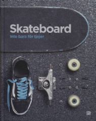 Sportboken - Skateboard inte bara fr tjejer